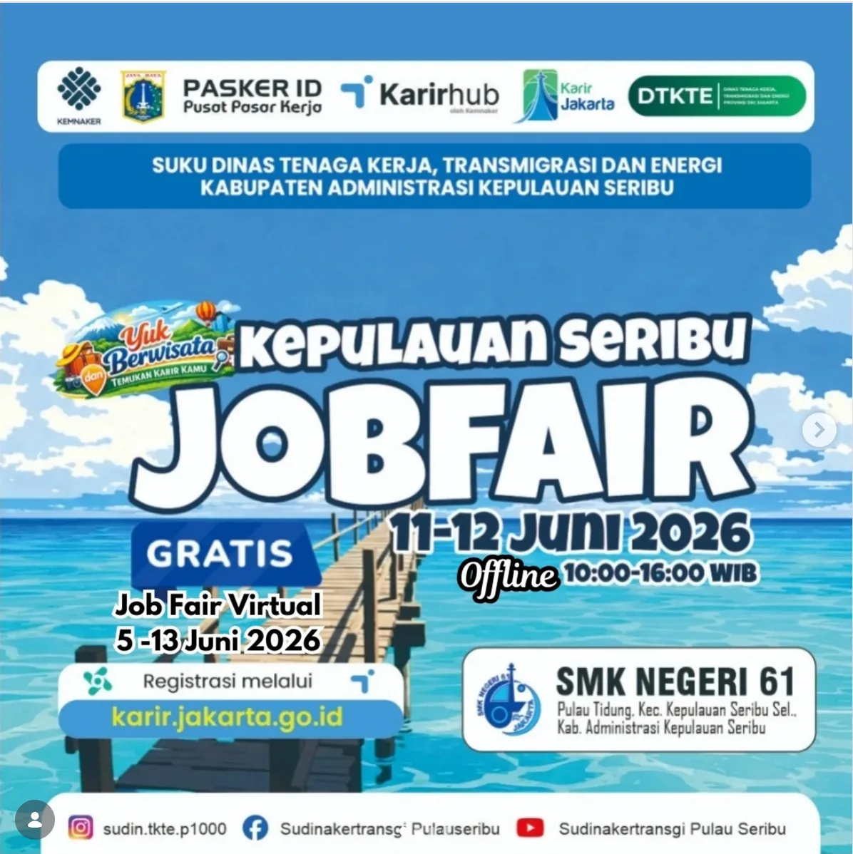 Job Fair Kabupaten Bireuen 2026 (Suku Dinas TKTE Wilayah Kepulauan Seribu) : 10-11 Juni 2026